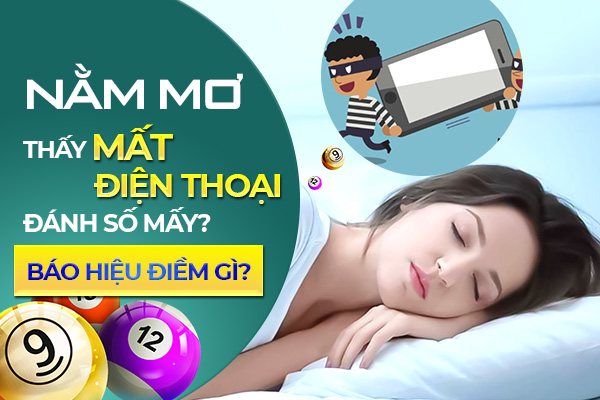 nam-mo-thay-mat-dien-thoai-la-diem-bao-gi